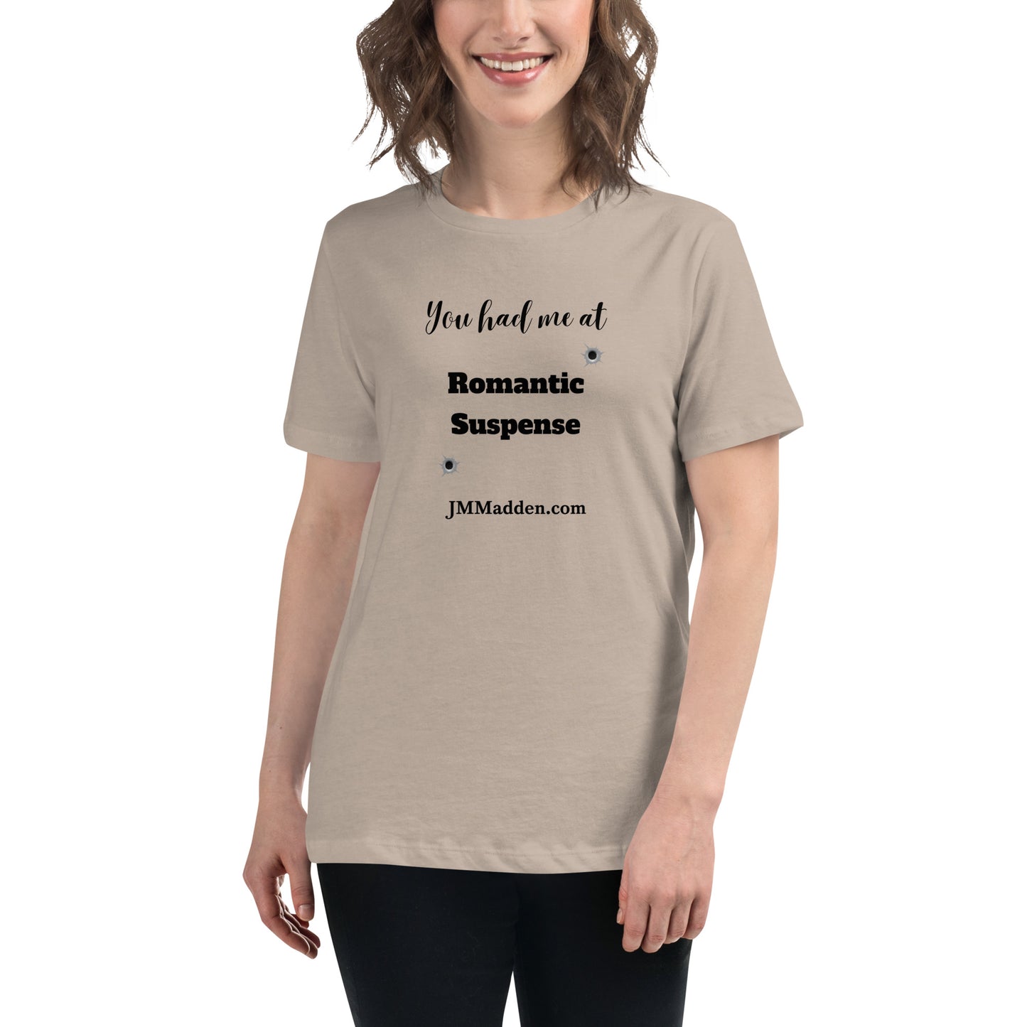 Women's Relaxed T-Shirt You had me at Romantic Suspense- logo