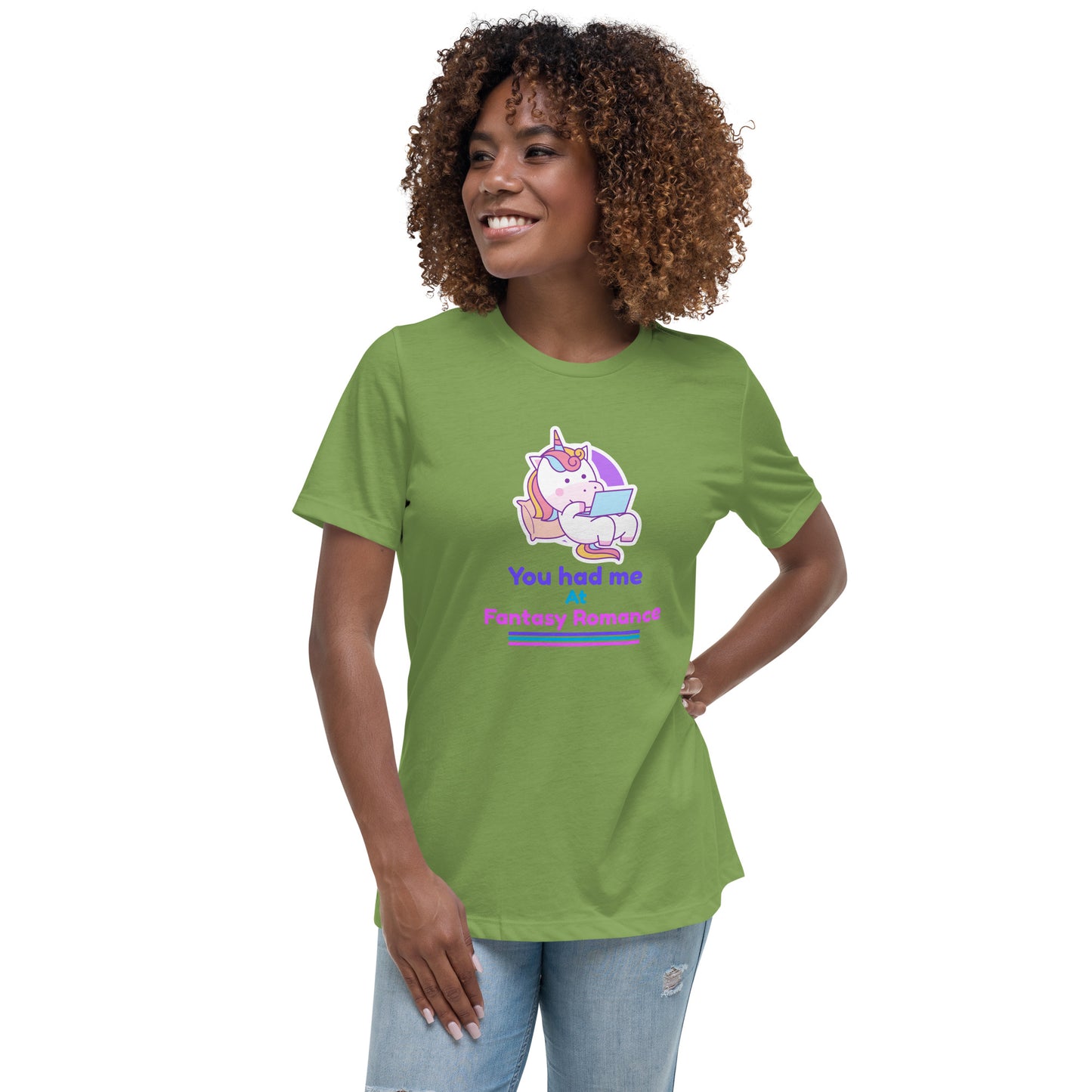 Women's Relaxed T-Shirt You had me at Fantasy Romance