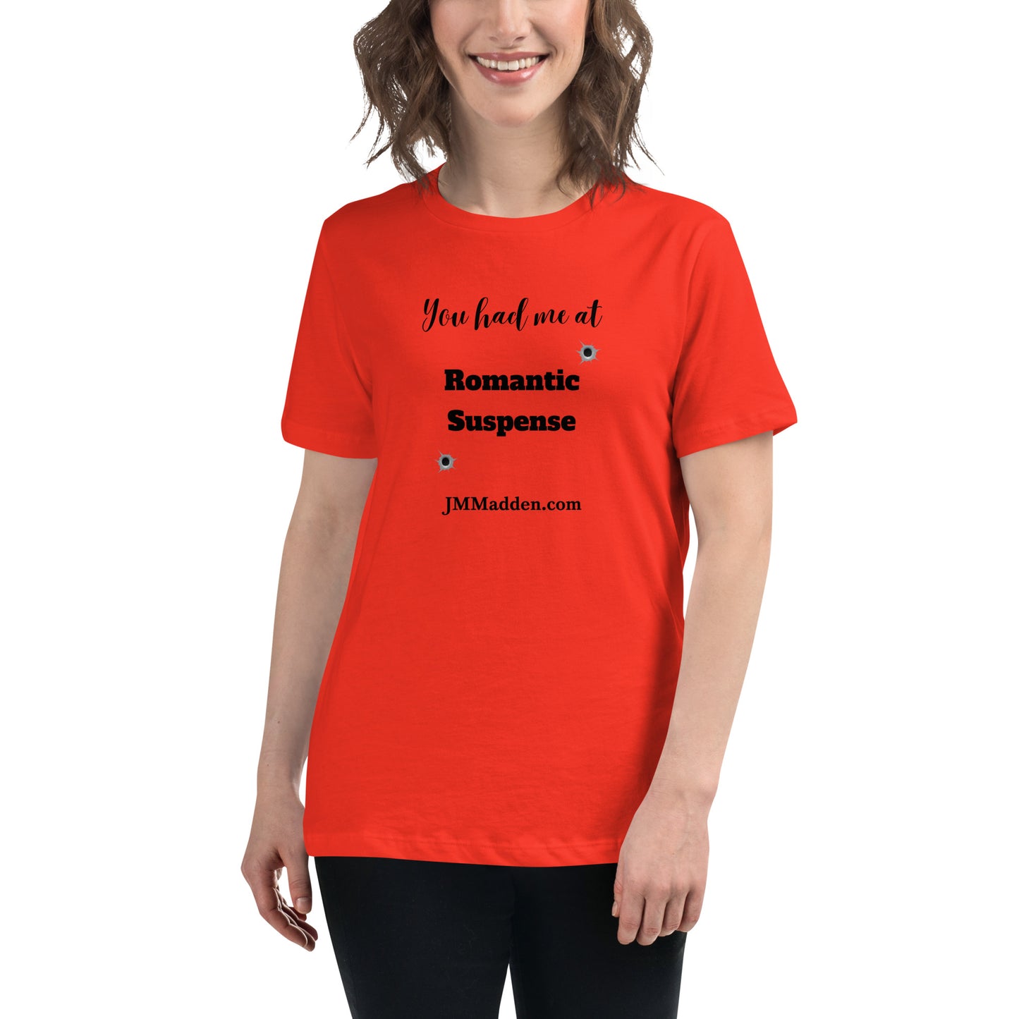 Women's Relaxed T-Shirt You had me at Romantic Suspense- logo