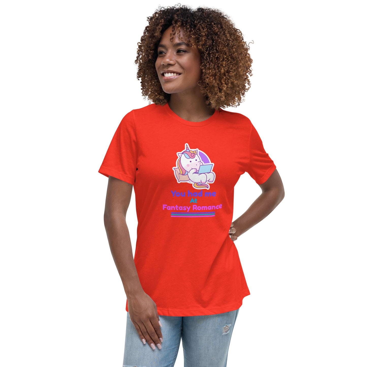 Women's Relaxed T-Shirt You had me at Fantasy Romance